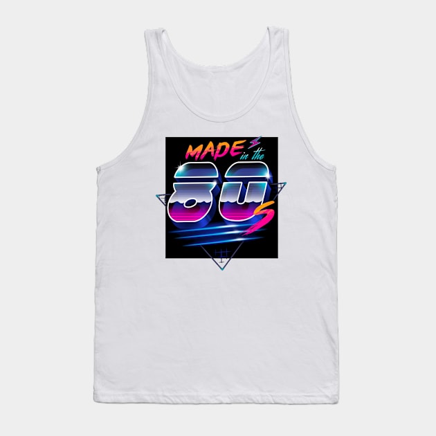 Made In The 80s Tank Top by SAN ART STUDIO 